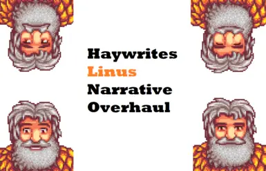 Linus Narrative Overhaul
